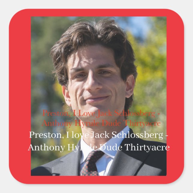 Pegatina Cuadrada Preston, amo a Jack Schlossberg (Anverso)