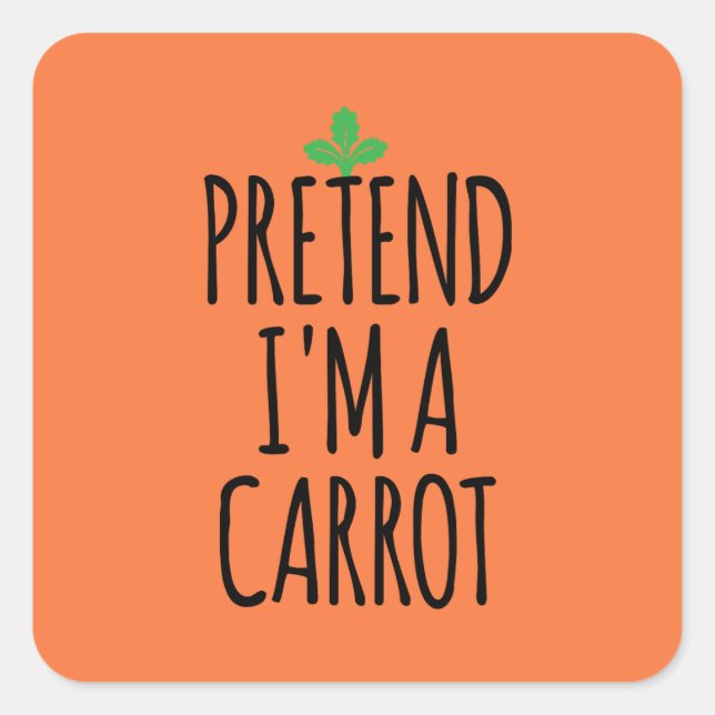 Pegatina Cuadrada Pretende que soy un arrozal - Gracioso disfraz Hal (Anverso)