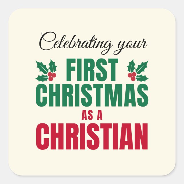 Pegatina Cuadrada PRIMERA NAVIDAD COMO CRISTIANA para nuevo creyente (Anverso)