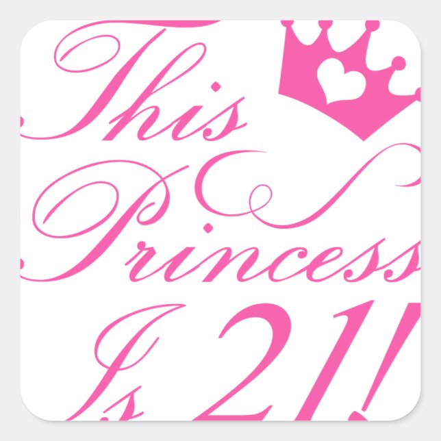 Pegatina Cuadrada Princesa de Cumpleaños 21 (Anverso)