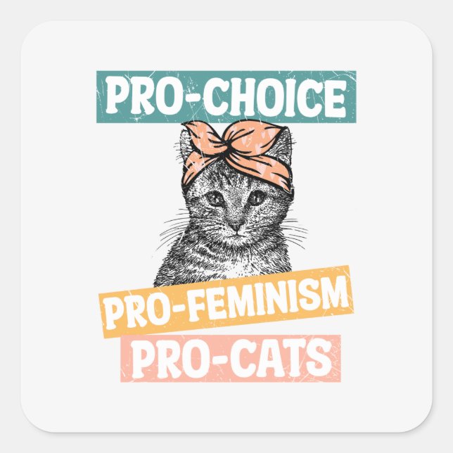 Pegatina Cuadrada Pro-Elección, Pro-Feminismo, Pro-Cat | Gato Lover (Anverso)