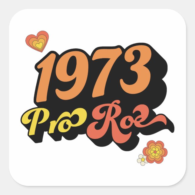 PEGATINA CUADRADA PRO ROE 1973 (Anverso)