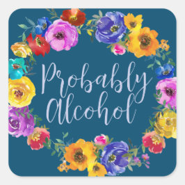 Pegatina Cuadrada Probablemente el humor gracioso y sarcástico del a