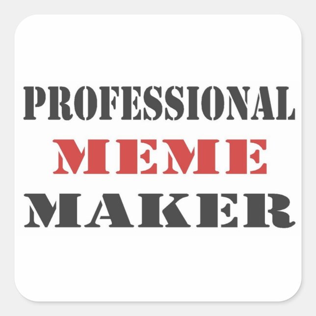 Pegatina Cuadrada Profesional Meme Maker (Anverso)