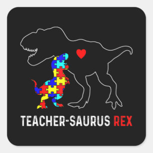 Pegatina Cuadrada Profesor de autismo Dinosaurio Teachersaurus Rex A