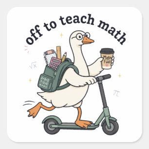 Pegatina Cuadrada Profesor de matemáticas Funny Goose listo para ens