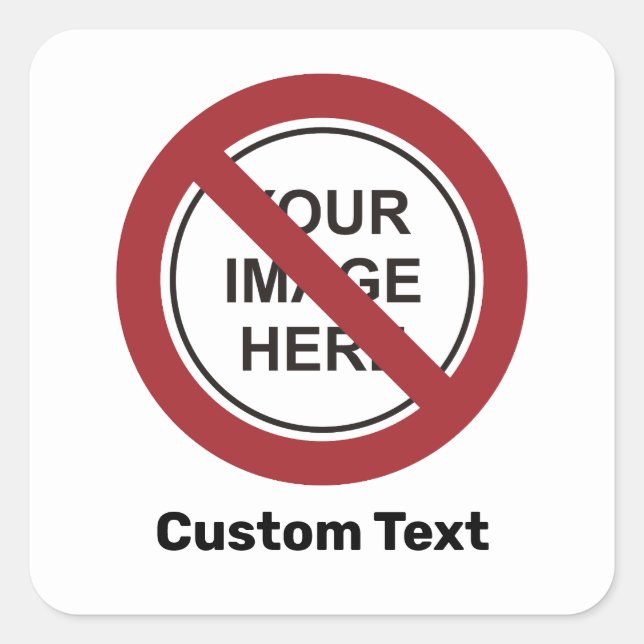 Pegatina Cuadrada Prohibición del Rótulo circular con texto e imagen (Anverso)
