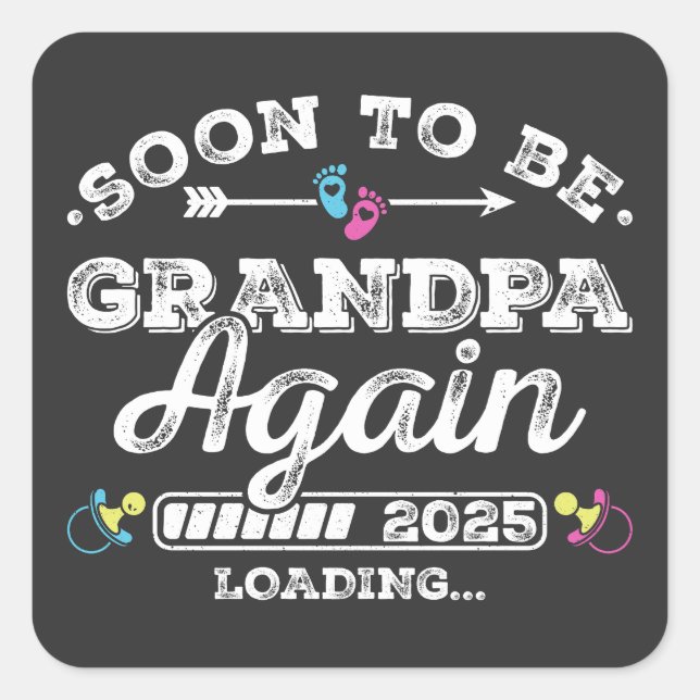 Pegatina Cuadrada Pronto será el abuelo de nuevo 2025 cargando (Anverso)