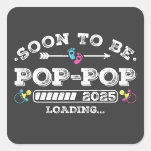 Pegatina Cuadrada Pronto será la carga Pop-Pop 2025