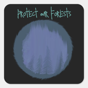 Pegatina Cuadrada Proteger nuestros bosques arte en círculos azules