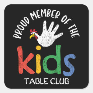 Pegatina Cuadrada Proud Member Kids Table Club Matching Thanksgiving