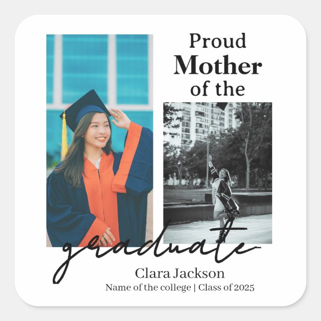 Pegatina Cuadrada Proud mom of a graduate (Anverso)