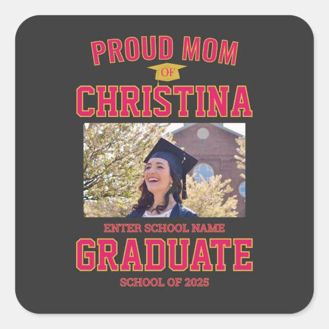 Pegatina Cuadrada Proud mom parent of student of class of 2025 (Anverso)