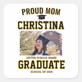 Pegatina Cuadrada Proud mom parent of student of class of 2025
