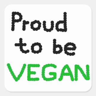 Pegatina Cuadrada Proud to be Vegan