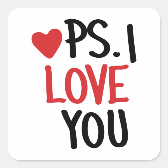Pegatina Cuadrada PS. Te Amo (Anverso)