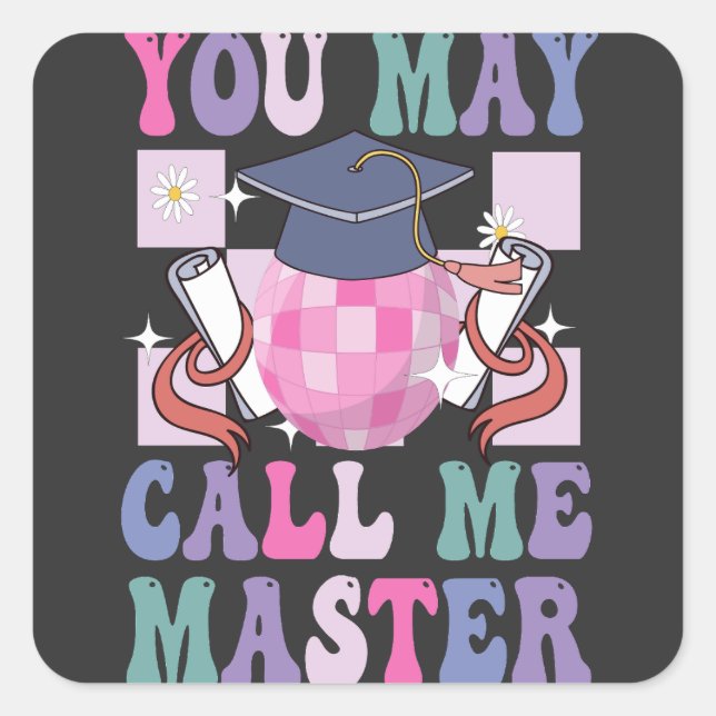 Pegatina Cuadrada Puede llamarme Master Funny 2024 Graduation Gift (Anverso)