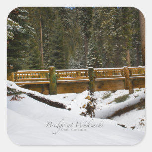 Pegatina Cuadrada Puente en Wuksachi