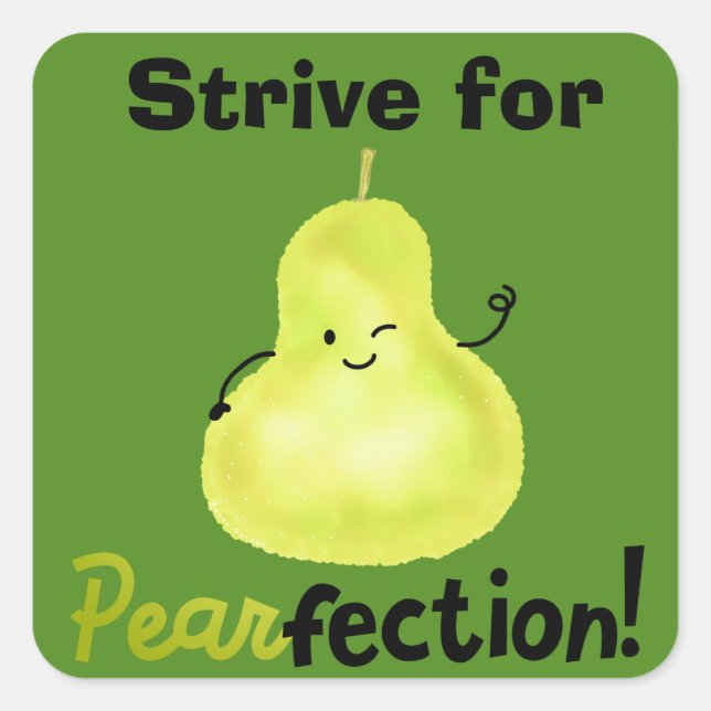 Pegatina Cuadrada Pun Pear Positivo - Perfección (Anverso)