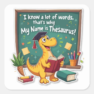 Pegatina Cuadrada Punny Dinosaur Thesaurus 'Word Wizard'