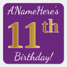 Pegatina Cuadrada Purple, Faux Gold 11th Birthday + Custom Name