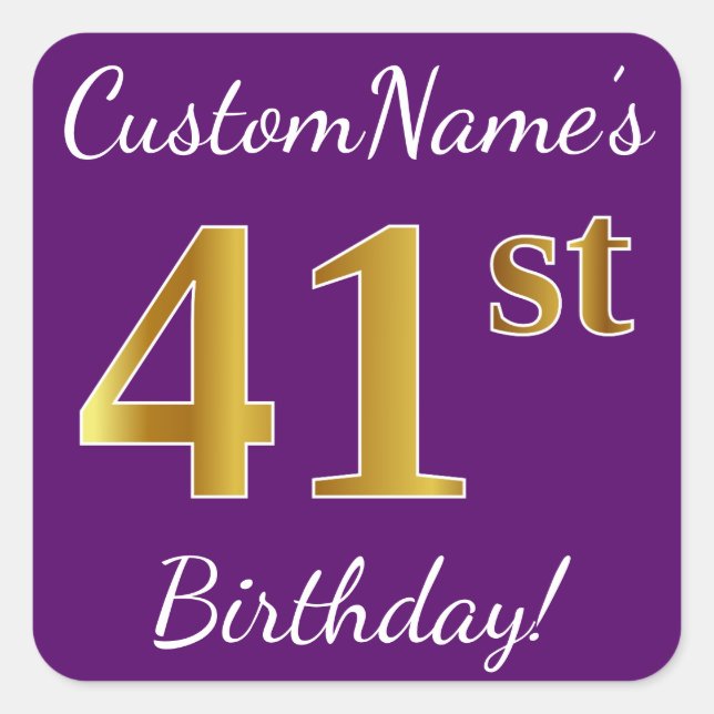 Pegatina Cuadrada Purple, Faux Gold 41st Birthday + Custom Name (Anverso)