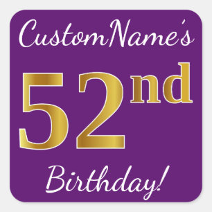 Pegatina Cuadrada Purple, Faux Gold 52nd Birthday + Nombre personali