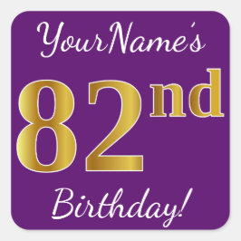 Pegatina Cuadrada Purple, Faux Gold 82nd Birthday + Nombre personali
