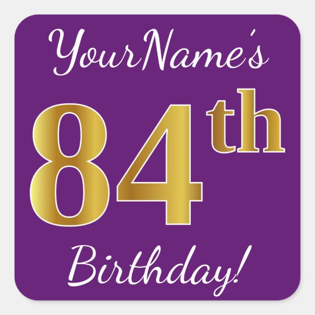 Pegatina Cuadrada Purple, Faux Gold 84th Birthday + Custom Name (Anverso)