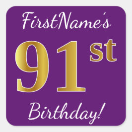 Pegatina Cuadrada Purple, Faux Gold 91st Birthday + Nombre personali