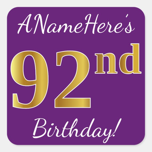 Pegatina Cuadrada Purple, Faux Gold 92nd Birthday + Nombre personali (Anverso)