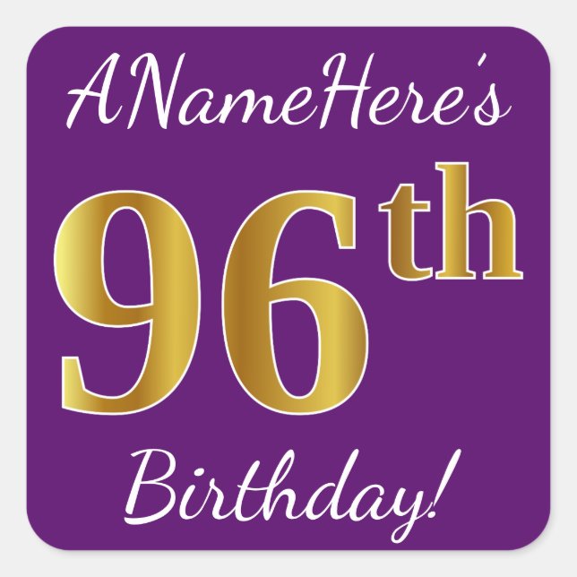 Pegatina Cuadrada Purple, Faux Gold 96th Birthday + Custom Name (Anverso)