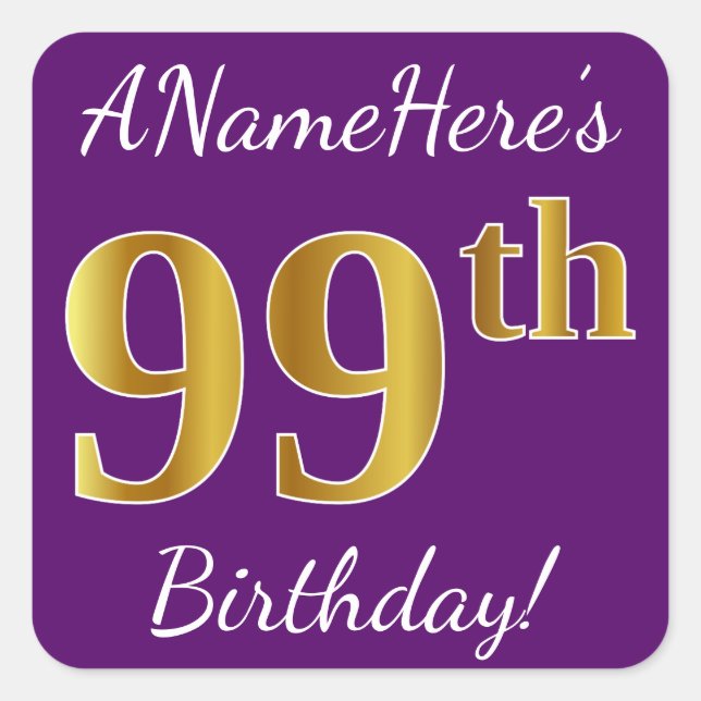 Pegatina Cuadrada Purple, Faux Gold 99th Birthday + Custom Name (Anverso)