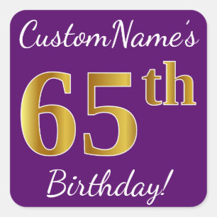 Pegatina Cuadrada Púrpura, Faux Gold 65th Birthday + Nombre personal