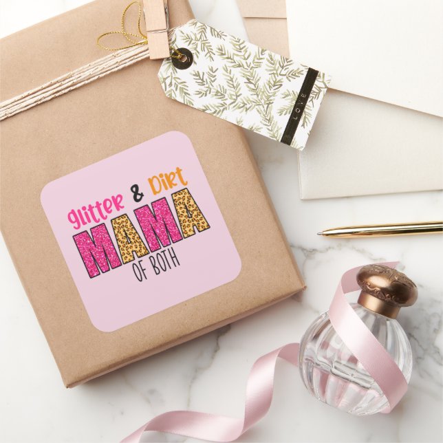 Pegatina Cuadrada Purpurina y sucia mamá de ambos (Regalar)