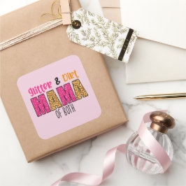 Pegatina Cuadrada Purpurina y sucia mamá de ambos