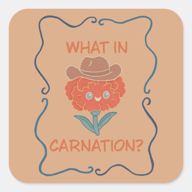 Pegatina Cuadrada Qué flor de Carnation Funny Cowboy (Anverso)