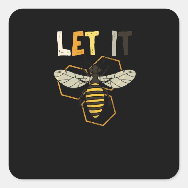 Pegatina Cuadrada Que Honey Bee Honeycomb Cute Life Citas (Anverso)