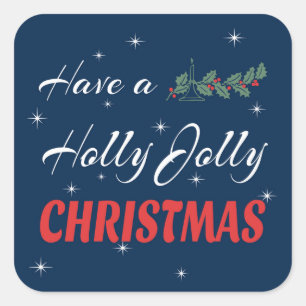 Pegatina Cuadrada Que tengan Navidades de Holly Jolly