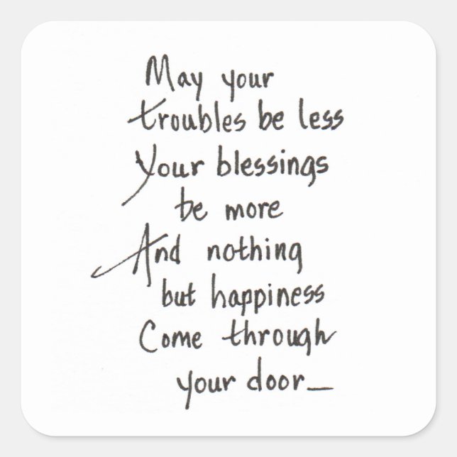 Pegatina Cuadrada Que todos tus problemas sean menos (Anverso)