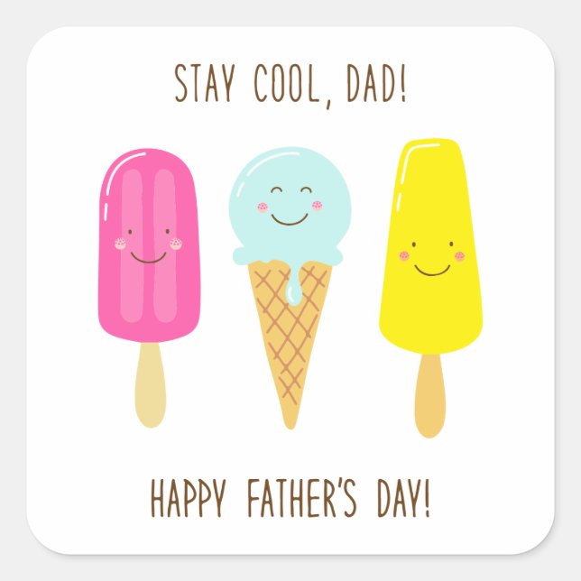 Pegatina Cuadrada ¡Quédate Guay, papá! ¡Feliz Día del Padre! (Anverso)