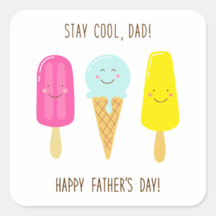 Pegatina Cuadrada ¡Quédate Guay, papá! ¡Feliz Día del Padre!