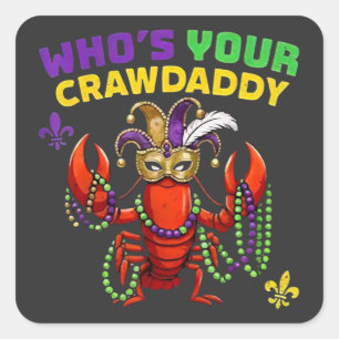 Pegatina Cuadrada ¿Quién es tu Crawdaddy Pulpo Loco Cuentas Divertid