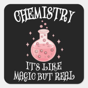 Pegatina Cuadrada Química - Es como la magia pero la ciencia diverti