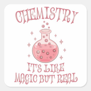 Pegatina Cuadrada Química - Es como la magia pero la ciencia diverti