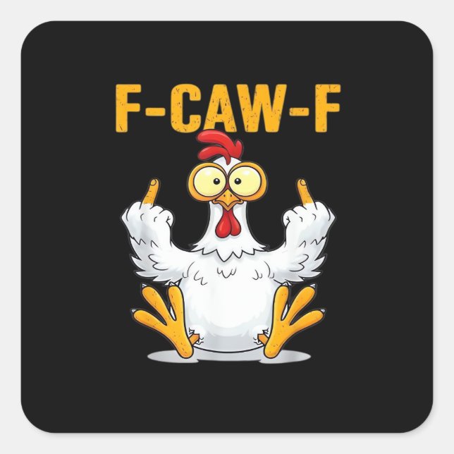 Pegatina Cuadrada Quote Rooster Meme Classic (Anverso)