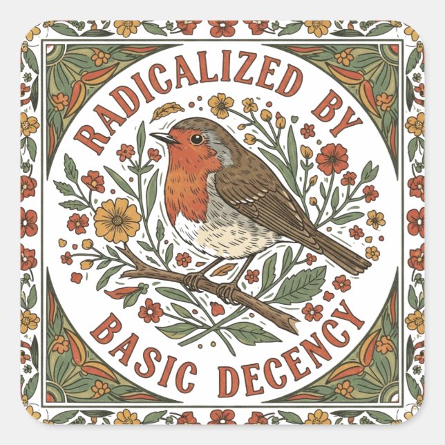 Pegatina Cuadrada Radicalized by Basic Decency Bird Illustration  (Anverso)
