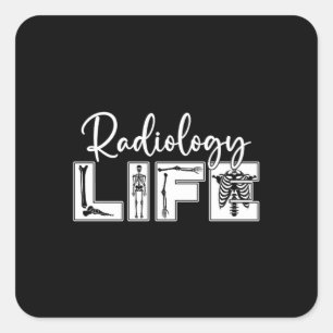 Pegatina Cuadrada Radiología Vida Radiológica Técnico Radiólogo