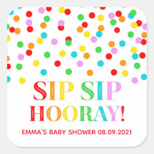 Pegatina Cuadrada Rainbow Confetti Sip Sip Sip Hooray