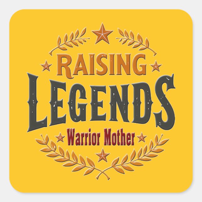 Pegatina Cuadrada Raising Legends – Warrior Mother Design (Anverso)